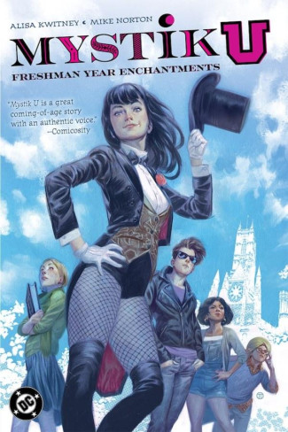 MYSTIK U FRESHMAN YEAR ENCHANTMENTS GRAPHIC NOVEL