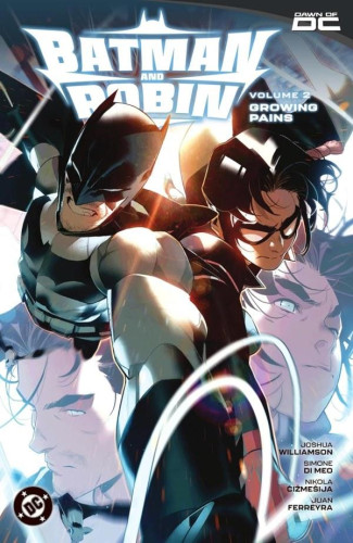 BATMAN AND ROBIN VOLUME 2 GROWING PAINS GRAPHIC NOVEL