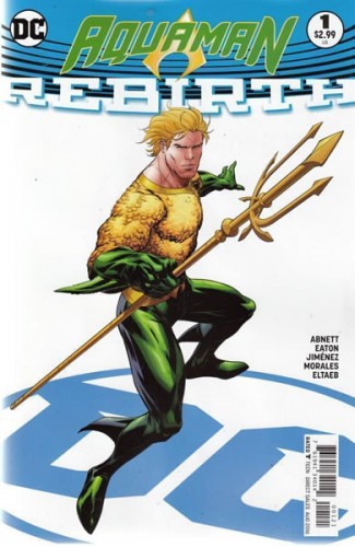Aquaman Rebirth #1 (DCU Rebirth - Variant Edition)