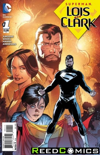 Superman Lois and Clark #1 *1 Per Customer*