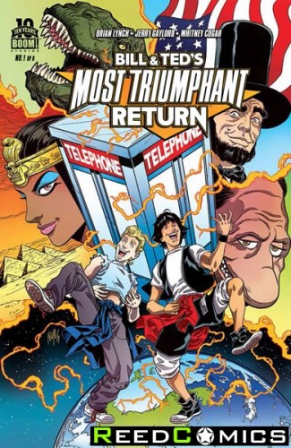 Bill and Ted Most Triumphant Return #1