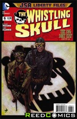 JSA Liberty Files The Whistling Skull #6