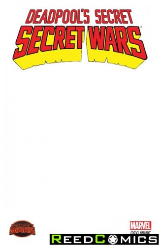 Deadpools Secret Secret Wars #1 (Blank Variant)