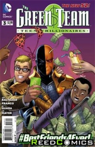 The Green Team Teen Trillionaires #3