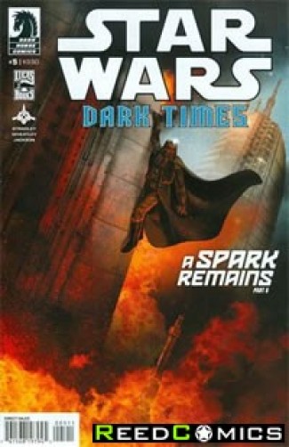 Star Wars Dark Times Spark Remains #5
