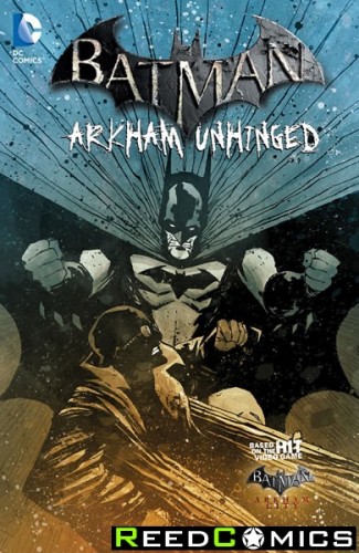 Batman Arkham Unhinged Volume 4 Hardcover