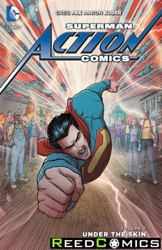 Superman Action Comics Volume 7 Under The Skin Hardcover