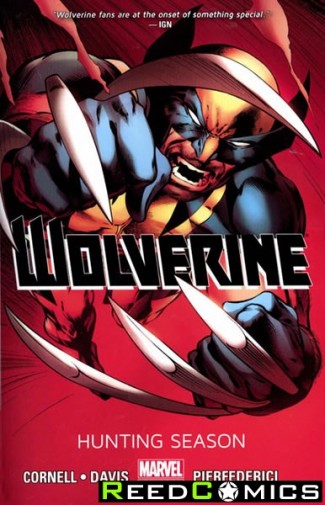 Wolverine Volume 1 Hunting Season Graphic Novel