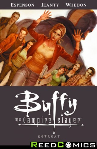 Buffy Vampire Slayer Volume 6 Retreat Graphic Novel