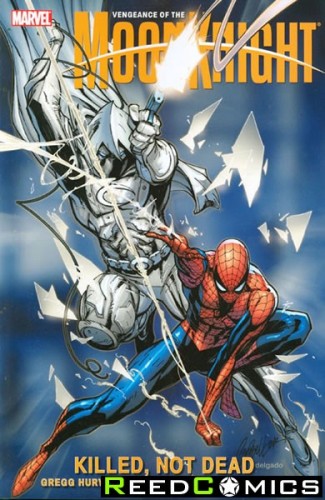 Vengeance of Moon Knight Volume 2 Killed Not Dead Graphic Novel
