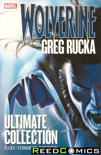 Wolverine by Greg Rucka Ultimate Collection Graphic Novel