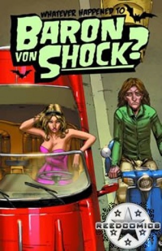 Whatever Happened To Baron Von Shock #3