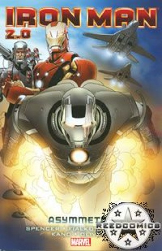 Iron Man 2.0 Volume 2 Asymmetry Graphic Novel