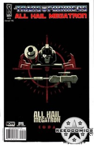 Transformers All Hail Megatron #15 (1:10 Incentive)