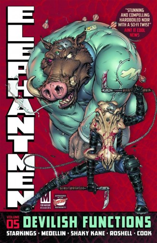 ELEPHANTMEN VOLUME 5 DEVILISH FUNCTIONS GRAPHIC NOVEL