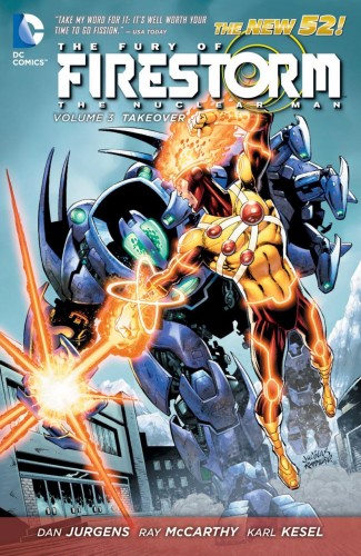 FURY OF FIRESTORM THE NUCLEAR MEN VOLUME 3 TAKEOVER GRAPHIC NOVEL