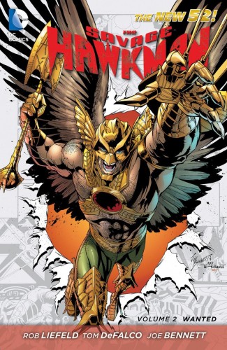 SAVAGE HAWKMAN VOLUME 2 WANTED GRAPHIC NOVEL