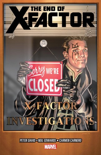 X-FACTOR VOLUME 21 THE END OF X-FACTOR GRAPHIC NOVEL