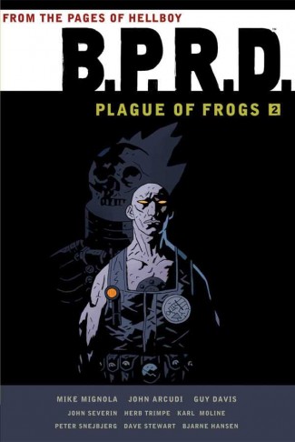 BPRD PLAGUE OF FROGS VOLUME 2 GRAPHIC NOVEL