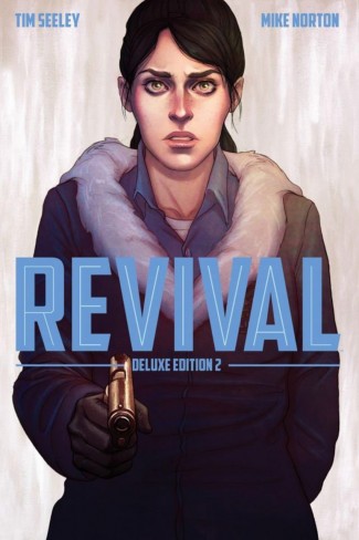 REVIVAL VOLUME 2 DELUXE COLLECTION HARDCOVER