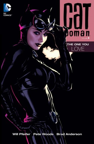 CATWOMAN VOLUME 4 THE ONE YOU LOVE GRAPHIC NOVEL