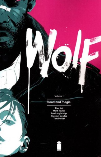 WOLF VOLUME 1 BLOOD AND MAGIC GRAPHIC NOVEL