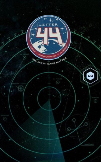 LETTER 44 VOLUME 3 DARK MATTER GRAPHIC NOVEL