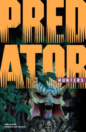 PREDATOR HUNTERS GRAPHIC NOVEL