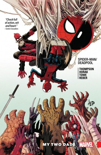 SPIDER-MAN DEADPOOL VOLUME 7 MY TWO DADS GRAPHIC NOVEL