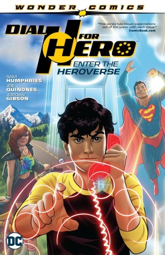 DIAL H FOR HERO VOLUME 1 ENTER THE HEROVERSE GRAPHIC NOVEL