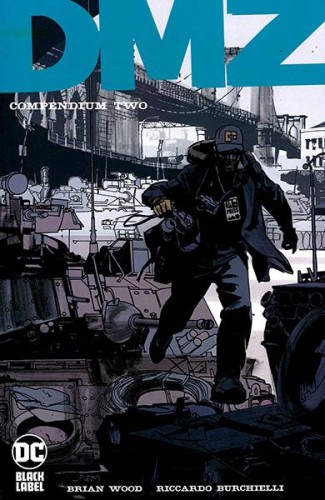 DMZ COMPENDIUM VOLUME 2 GRAPHIC NOVEL