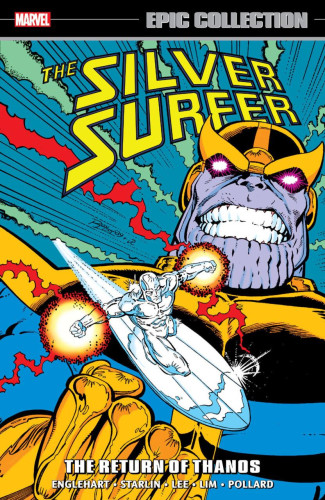 SILVER SURFER EPIC COLLECTION THE RETURN OF THANOS GRAPHIC NOVEL