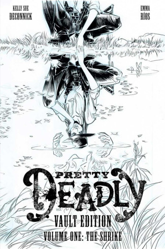 PRETTY DEADLY THE SHRIKE VAULT EDITION HARDCOVER