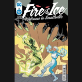 FIRE & ICE WELCOME TO SMALLVILLE #5