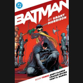 BATMAN BY GRANT MORRISON BOOK 3 GRAPHIC NOVEL