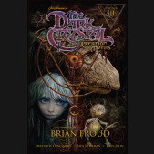 JIM HENSON THE DARK CRYSTAL CREATION MYTHS VOLUME 3 GRAPHIC NOVEL