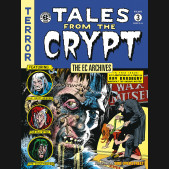 EC ARCHIVES TALES FROM THE CRYPT VOLUME 3 GRAPHIC NOVEL