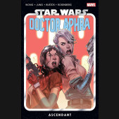 STAR WARS DOCTOR APHRA VOLUME 6 ASCENDANT GRAPHIC NOVEL