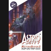 ASTRO CITY METROBOOK VOLUME 2 GRAPHIC NOVEL