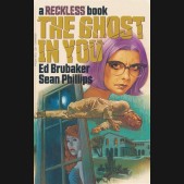 THE GHOST IN YOU A RECKLESS BOOK HARDCOVER