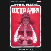 STAR WARS DOCTOR APHRA VOLUME 4 CRIMSON REIGN GRAPHIC NOVEL