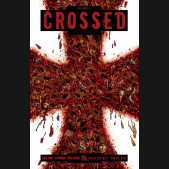 CROSSED VOLUME 6 GRAPHIC NOVEL