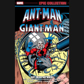 ANT-MAN GIANT-MAN EPIC COLLECTION ANT-MAN NO MORE GRAPHIC NOVEL