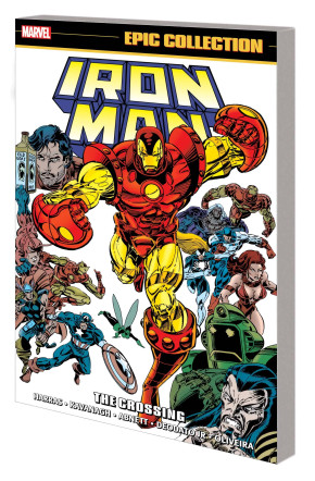 IRON MAN EPIC COLLECTION THE CROSSING GRAPHIC NOVEL