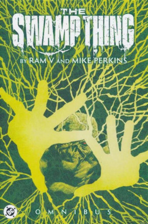 SWAMP THING BY RAM V AND MIKE PERKINS OMNIBUS HARDCOVER