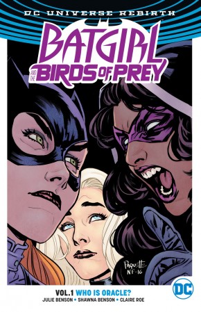 BATGIRL AND THE BIRDS OF PREY VOLUME 1 WHO IS ORACLE GRAPHIC NOVEL