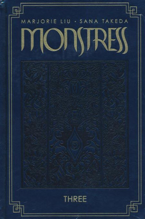 MONSTRESS VOLUME 3 DELUXE SIGNED LIMITED EDITION HARDCOVER