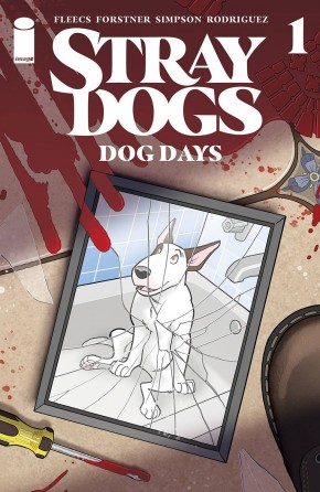 STRAY DOGS DOG DAYS #1 COVER A