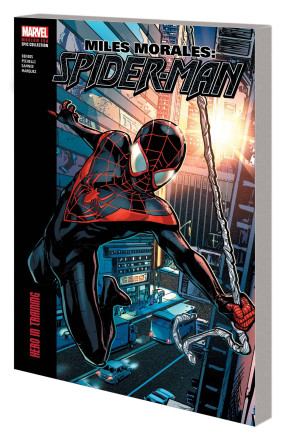MILES MORALES SPIDER-MAN MODERN ERA EPIC COLLECTION VOLUME 1 HERO IN TRAINING GRAPHIC NOVEL