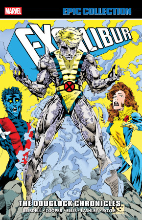 EXCALIBUR EPIC COLLECTION THE DOUGLOCK CHRONICLES GRAPHIC NOVEL